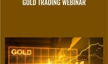 Gold Trading Webinar - John Carter & Hubert Senters