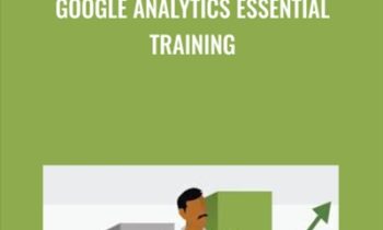 Google Analytics Essential Training - Corey Koberg