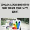 Google Calendar Live feed to your website Google Apps Script - Laurence Svekis