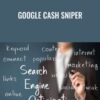 Google Cash Sniper - Chris Fox