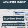 Google Sheets Bootcamp - Ben Collins
