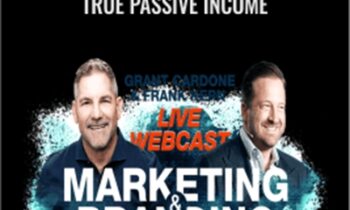 Branding Webinar 2019 True Passive Income – Grand Cardone & Frenk Kern