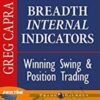 Breadth Internal Indicators for Winning Swing and Position Trading - Greg Capra