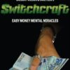 Switchcraft - Greg Wilson and Karl Hein