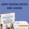 Group Coaching Success Home Learning - Michelle Schubnel