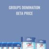 Groups Domination Beta Price