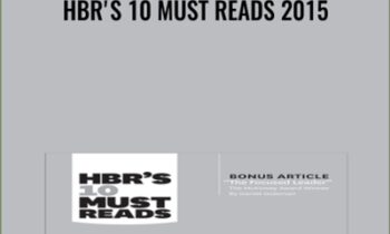 HBR's 10 Must Reads 2015