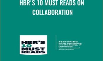 HBR's 10 Must Reads on Collaboration