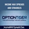 Income MAX Spreads and Straddles – Hari Swaminathan