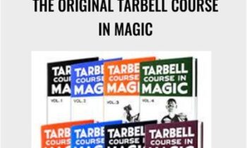 The Original Tarbell Course in Magic - Harlan Tarbell