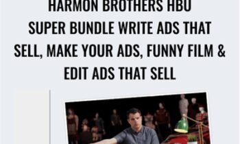 Harmon Brothers HBU Super Bundle Write Ads That Sell, Make Your Ads, Funny Film & Edit Ads That Sell