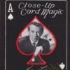 Close Up Card Magic - Harry Loranye
