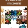 Heal From Within - Interconnected - Pedram Shojai
