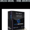 Fearless Social – Tribe Architect – Ben Adkins