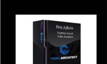 Fearless Social – Tribe Architect – Ben Adkins