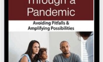 Helping Parents Through Crises: Avoiding Pitfalls & Amplifying Opportunities - Lynn Lyons