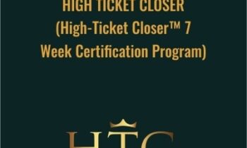 High Ticket Closer