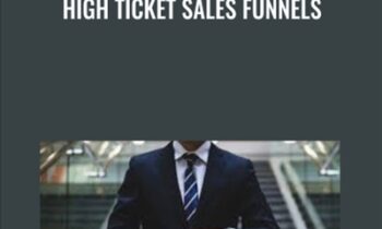 High Ticket Sales Funnels - Troy Dean