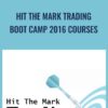 Hit The Mark Trading – Boot Camp 2016 Courses – Gregoire Dupont
