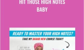 Hit Those High Notes Baby