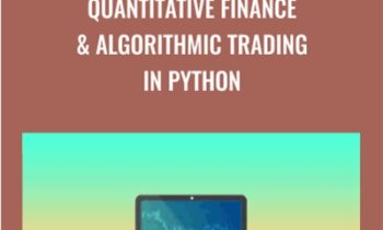 Quantitative Finance & Algorithmic Trading in Python - Holczer Balazs