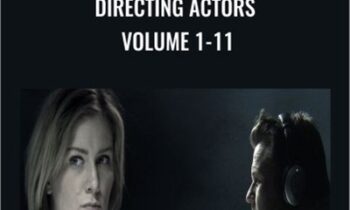 Directing Actors Volume 1-11 – Hollywood Camera Works