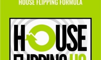 House Flipping Formula - Justin Williams