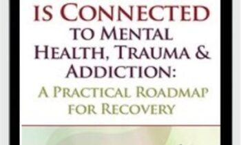 How Diet is Connected to Mental Health, Trauma & Addiction: A Practical Roadmap for Recovery - Kristin Kirkpatrick