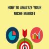 How To Analyze Your Niche Market - Sandor Kiss