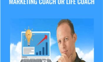 How To Become a Business, Marketing Coach Or Life Coach