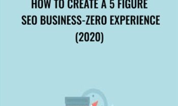 How To Create A 5 Figure SEO Business-ZERO Experience (2020) - Angshuman Dutta