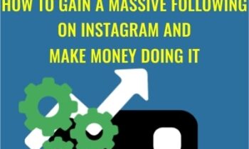 How To Gain a Massive Following on Instagram and Make Money Doing it - William Murphy