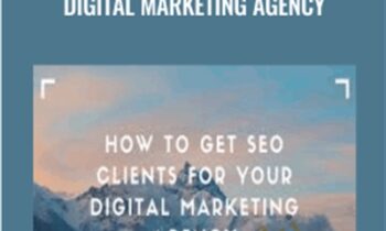 How To Get SEO Clients For Your Digital Marketing Agency - John Shea