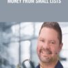 How To Make Big Money From Small Lists – Doberman Dan