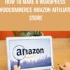 How To Make a Wordpress WooCommerce Amazon Affiliate Store - John Shea