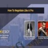 How To Negotiate Like A Pro – With Jim Camp