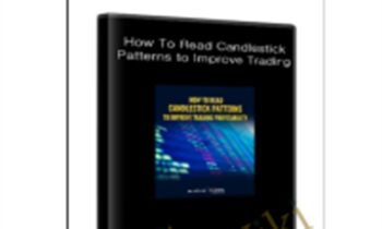 How To Read Candlestick Patterns to Improve Trading