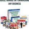 How You Can Start, Build, Manage or Turnaround Any Business – Brian Tracy