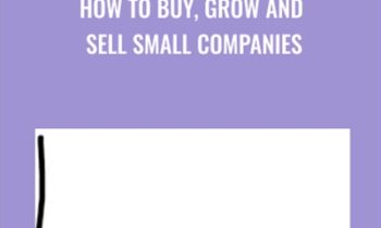 How to Buy, Grow and Sell Small Companies - Ryan Kulp