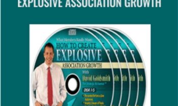 How to Create Explosive Association Growth – David Goldsmith
