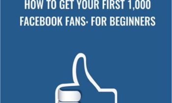 How to Get Your First 1,000 Facebook Fans: For Beginners - Sandor Kiss