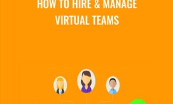 How to Hire & Manage Virtual Teams