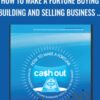 How to Make a Fortune Buying Building and Selling Business with Little or No Money - Mal Emery