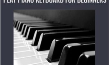 Learn Piano Today: How to Play Piano Keyboard for Beginners - David Brogan