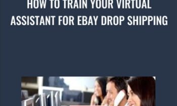 How to Train your Virtual Assistant for eBay Drop Shipping - David Vu