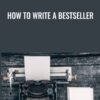How to Write a Bestseller - Suzy K Quinn