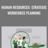 Human Resources: Strategic Workforce Planning - Wayne Cascio