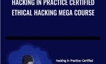 Hacking in Practice Certified Ethical Hacking MEGA Course - IT Security Academy