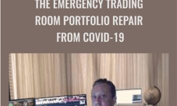 The Emergency Trading Room Portfolio Repair from Covid-19 – ITPM