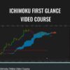 Ichimoku First Glance Video Course by FX At One Glance
